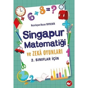 Singapur Matematiği Ve Zeka Oyunları 1. Sınıf