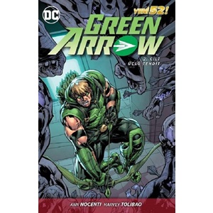 Green Arrow Cilt 2-Üçlü Tehdit