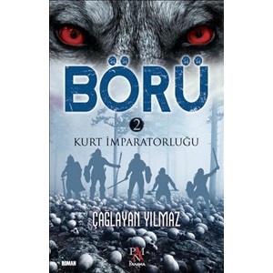 Börü 2 Kurt İmparatorluğu