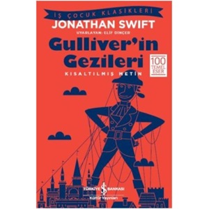 Gulliver'in Gezileri Kısaltılmış Metin