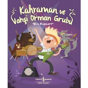 Kahraman ve Vahşi Orman Grubu