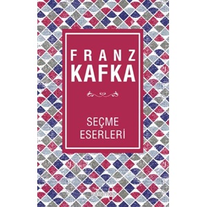 Franz Kafka Seçme Eserleri