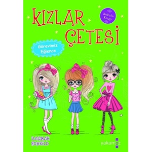 Kızlar Çetesi 6 Görevimiz Eğlence