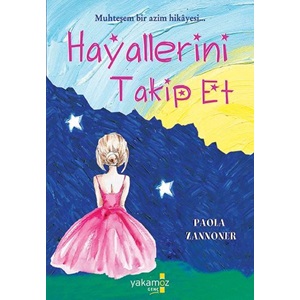 Hayallerini Takip Et