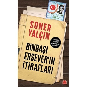 Binbaşı Erseverin İtirafları