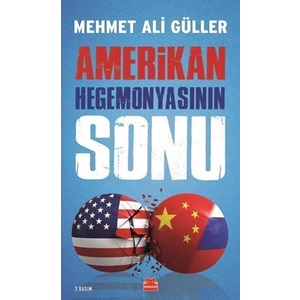 Amerikan Hegemonyasının Sonu