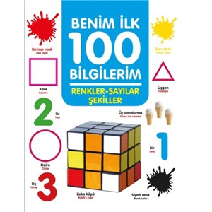 Renkler Sayılar Şekiller Benim İlk 100 Bilgilerim