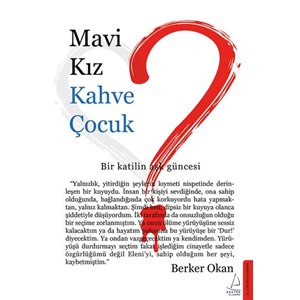 Mavi Kız Kahve Çocuk