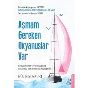 Aşmam Gereken Okyanuslar Var 332