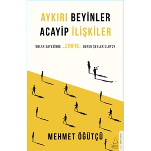 Aykırı Beyinler Acayip İlişkiler Onlar Sayesinde Olmaz Denen Şeyler Oluyor