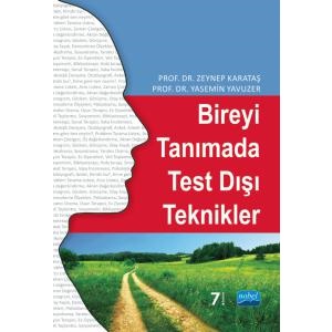 Bireyi Tanımada Test Dışı Teknikler