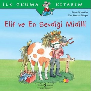 İlk Okuma Kitabım Elif ve En Sevdiği Midilli