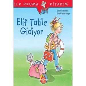 İlk Okuma Kitabım Elif Tatile Gidiyor