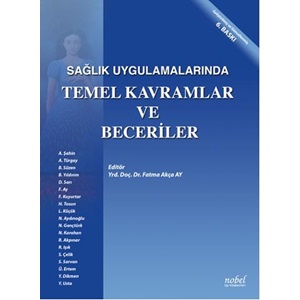 Sağlık Uygulamalarında Temel Kavramlar ve Beceriler