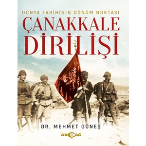 ÇANAKKALE DİRİLİŞİ