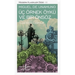 Üç Örnek Öykü ve Bir Önsöz Modern Klasikler Dizisi