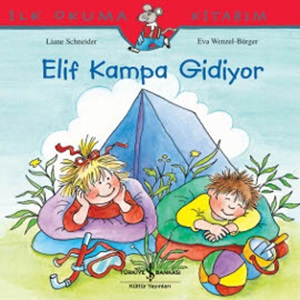 İlk Okuma Kitabım Elif Kampa Gidiyor