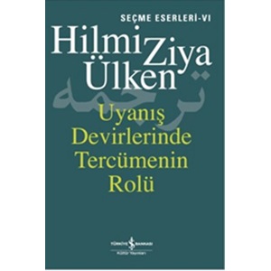 Uyanış Devirlerinde Tercümenin Rolü