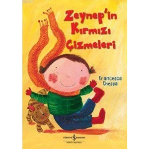 Zeynep'in Kırmızı Çizmeleri