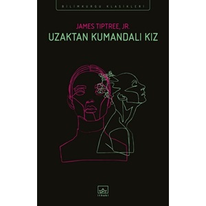 Uzaktan Kumandalı Kız