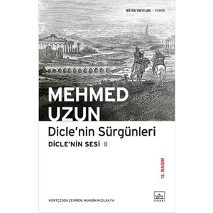 Dicle'nin Sesi 02 Dicle'nin Sürgünleri