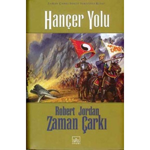 Zaman Çarkı 08 Hançer Yolu Ciltli