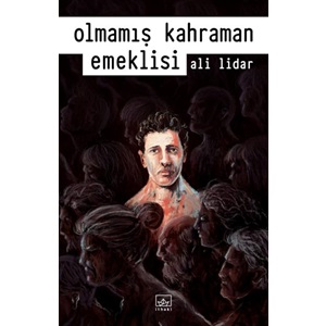 Olmamış Kahraman Emeklisi