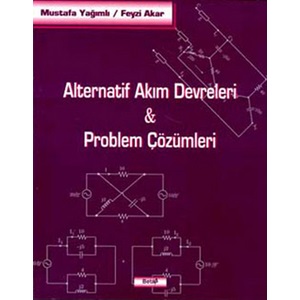 Alternatif Akım Devreleri Problem Çözümleri 7. Baskı