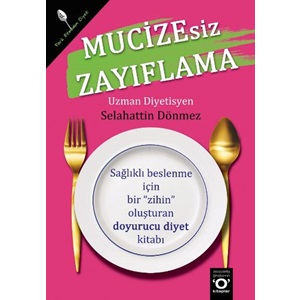 Mucizesiz Zayıflama