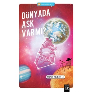 Dünyada Aşk Var mı