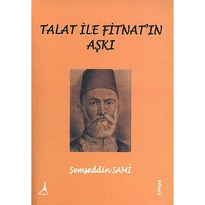 Talat ile Fitnatın Aşkı