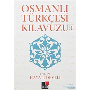 Osmanlı Türkçesi Kılavuzu 1