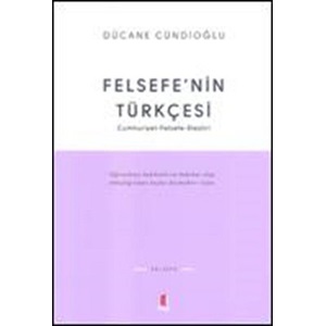 Felsefe’nin Türkçesi