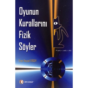 Oyunun Kurallarını Fizik Söyler