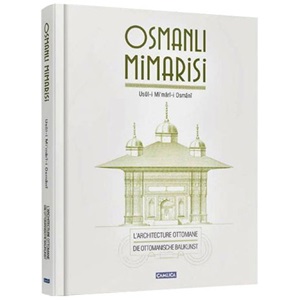 Osmanlı Mimarisi Usul i Mi'mari i Osmani