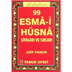 99 Esma i Hüsna Şifaları ve Sırları Dua 130