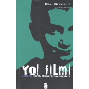 Mavi Kirazlar 2 - YOL FİLMİ