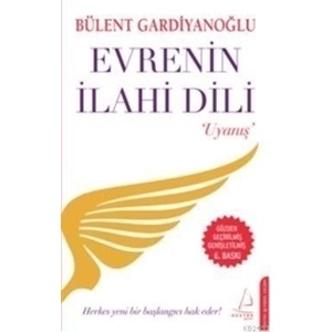 Evrenin İlahi Dili Uyanış