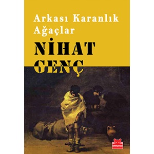 Arkası Karanlık Ağaçlar