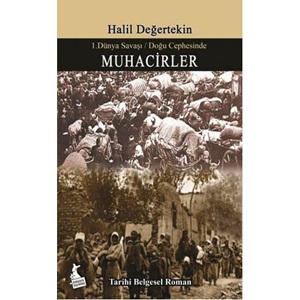 1. Dünya Savaşı Doğu Cephesinde Muhacirler 2. el