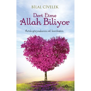 Dert Etme Allah Biliyor