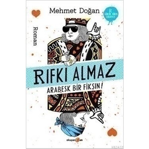 Rıfkı Almaz Arabesk Bir Fikşın