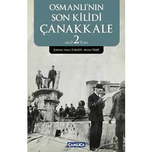 Osmanlı'nın Son Kilidi Çanakkale 2