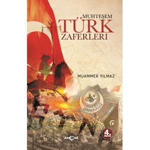 MUHTEŞEM TÜRK ZAFERLERİ