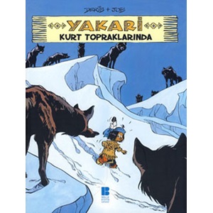 Yakari Kurt Topraklarında