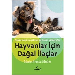 Hayvanlar İçin Doğal İlaçlar