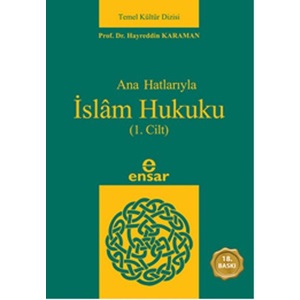 Ana Hatlarıyla İslam Hukuku 1