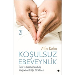 Koşulsuz Ebeveynlik