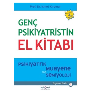 Genç Psikiyatristin El Kitabı