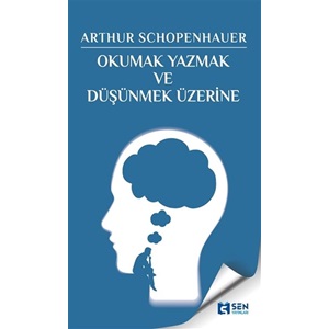 Okumak Yazmak ve Düşünmek Üzerine